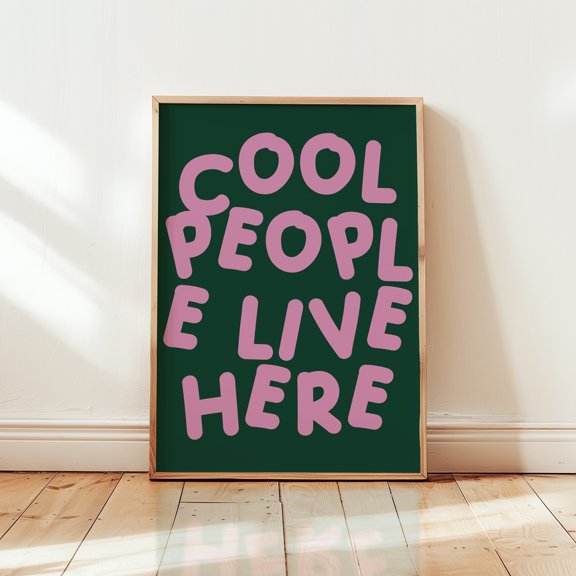 Cool People Live Here Quirky Bedroom Wall Art File Home Decor Office Wall Art Living Room Decor, Paper Poster Only