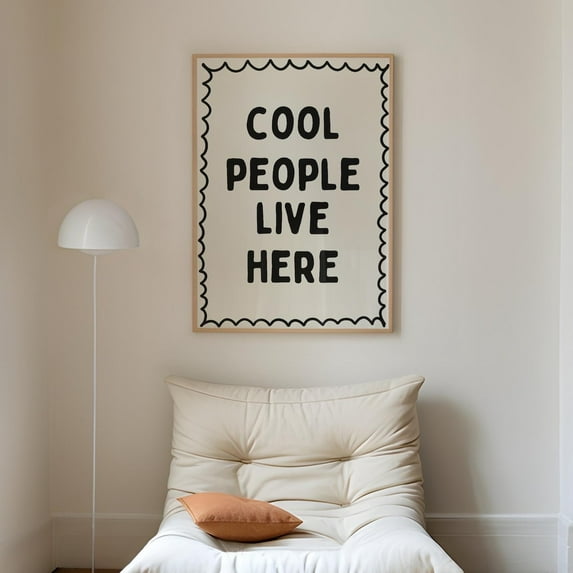 Cool People Live Here Print, Typography Poster, Retro Wall Art, Neutral Wall Art, Trendy Dorm Room Print, Quirky Wall Art, Wall Art, Modern Wall Decor, 8x12 UNFRAMED