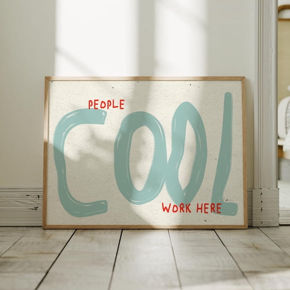 Cool People Work Here Office Cubicle Wall Decor