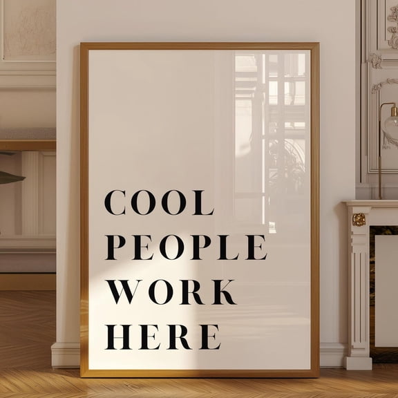 Cool People Work Here Office Poster, Unframed Paper Poster 8x10in
