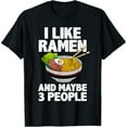 thumbnail image 1 of Cool Ramen For Men Women Anime Ramen Noodle Soup Cup Noodles T-Shirt, 1 of 7