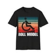 thumbnail image 1 of Cool Roll Model Funny Handicapped Person Wheelchair Gift Unisex T-Shirt, 1 of 4