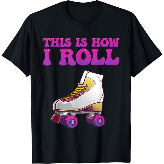 Cool Roller Skating For Men Women Girls Roller Skate Lovers T-Shirt