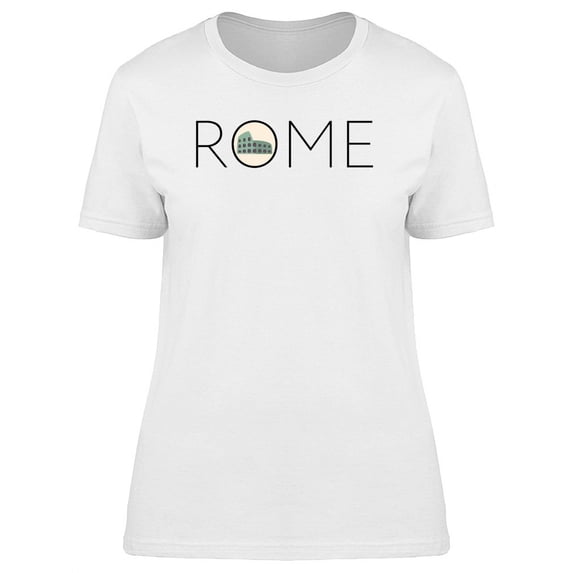 Cool Rome Quote Colosseum Doodle T-Shirt Women -Image by Shutterstock, Female Large