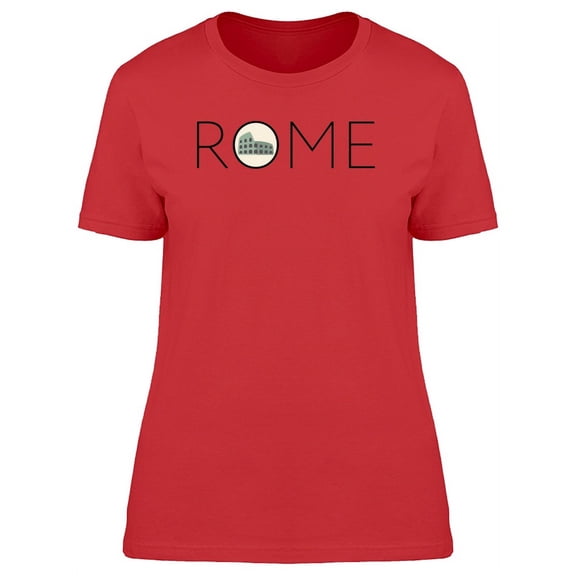 Cool Rome Quote Colosseum Doodle T-Shirt Women -Image by Shutterstock, Female XX-Large
