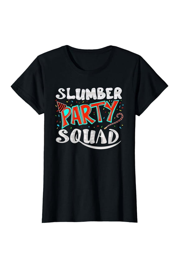 Cool Slumber Party Squad Party Men Women Short Sleeve T-Shirt Black Casual Tee
