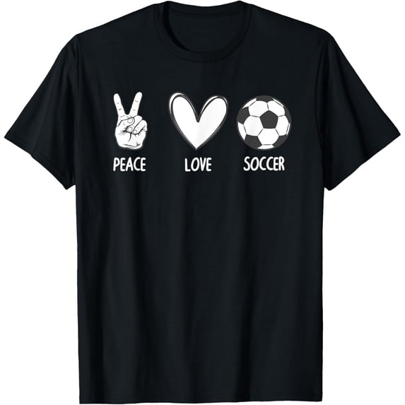 Cool Soccer For Men Women Peace Love Football Sports Lovers T-Shirt