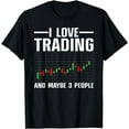 thumbnail image 1 of Cool Stock Trading Art For Men Women Stock Market Trader T-Shirt, 1 of 4