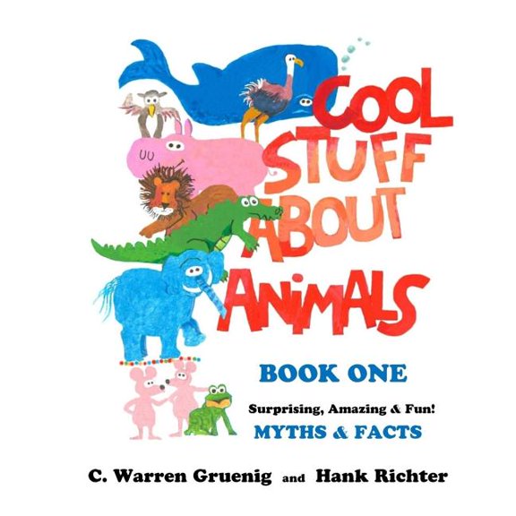 Cool Stuff about Animals Cool Stuff About Animals Book One, Book 1, (Paperback)