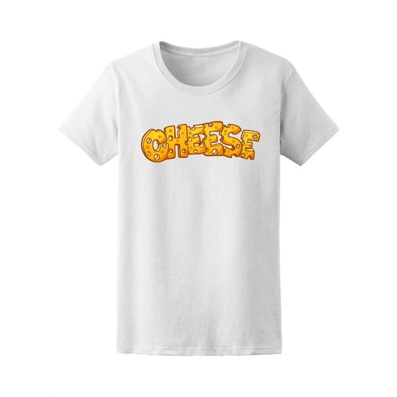 Cool Swiss Cheese Quote T-Shirt Women -Image by Shutterstock, Female XX-Large