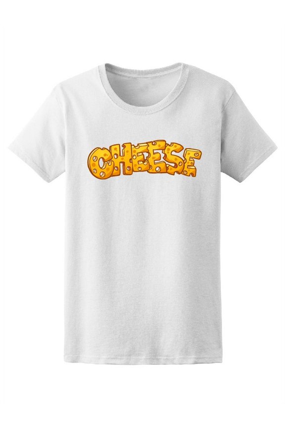 Cool Swiss Cheese Quote T-Shirt Women -Image by Shutterstock, Female XX-Large