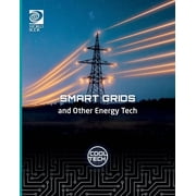 Cool Tech 2 Smart Grids and Other Energy Tech, Paperback
