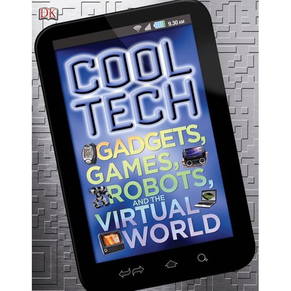 Pre-Owned Cool Tech : Gadgets, Games, Robots, and the Digital World (Hardcover)