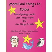 Cool Things Colouring More Cool Things To Colour, (Paperback)