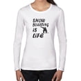 thumbnail image 1 of Cool Trendy Snow Boarding Is Life Graphic Women's Long Sleeve Grey T-Shirt, 1 of 2