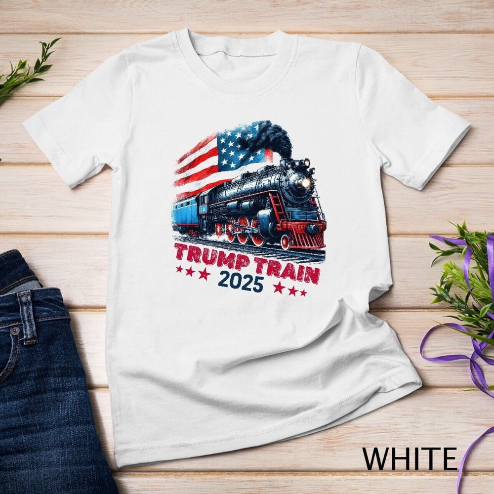 Cool Trump Train 2025 Tee Trump President 47 Shirt Trump Unisex T-shirt ...