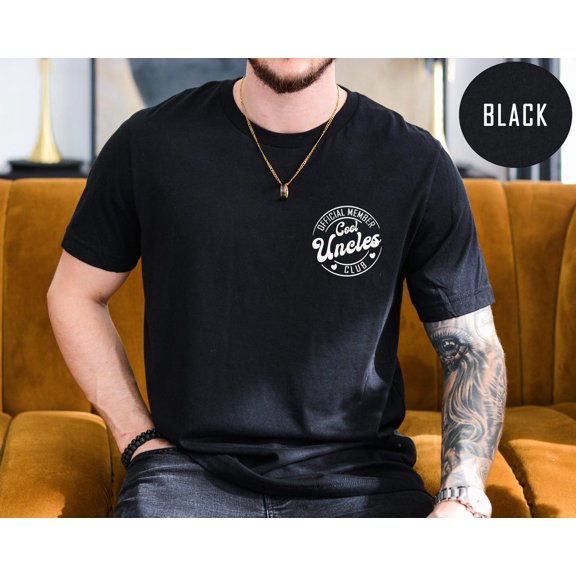 Cool Uncles Club Cool Uncles Uncle Life Tee Father Day Best Gift T-Shirt