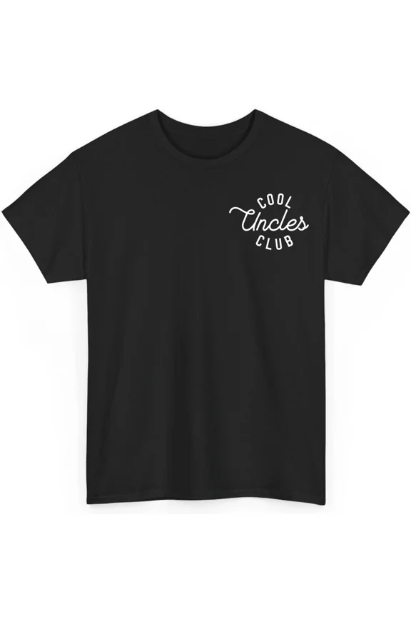 Cool Uncles Club Funny Uncle Humor Novelty Gift Unisex T-Shirt Z5189, up to Size 5XL