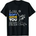 thumbnail image 1 of Cool Volleyball Player Gift - Wanted Soft Serve T-Shirt, 1 of 4
