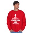 thumbnail image 1 of Cool What an Awesome Dad Looks Like Men's Crewneck Sweatshirt Brisco Brands M, 1 of 6