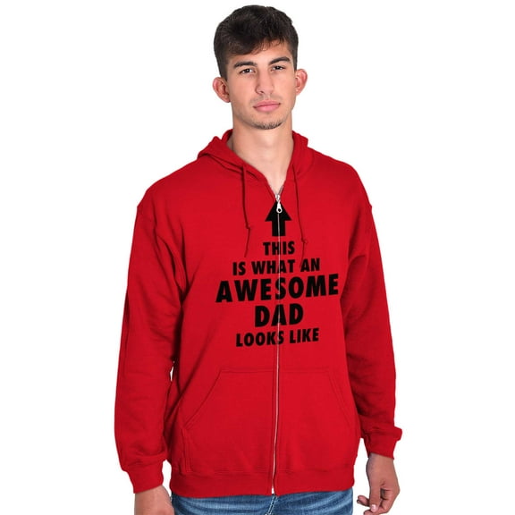 Cool What an Awesome Dad Looks Like Zip Hoodie Sweatshirt Men Brisco Brands L