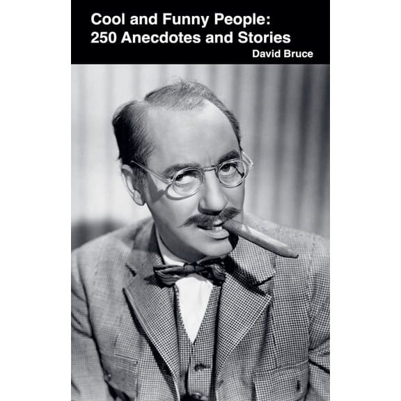 Cool and Funny People: 250 Anecdotes and Stories, (Paperback)