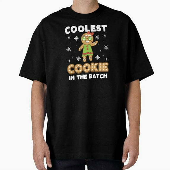 Coolest Cookie In The Batch Funny Gingerbread Xmas Unisex T-Shirt, up to Size 5XL