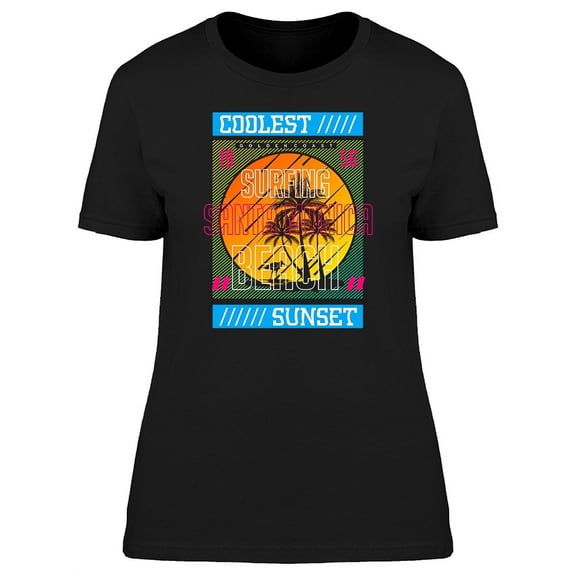 Coolest Sunset Santa Monica Surf T-Shirt Women -Image by Shutterstock, Female Large