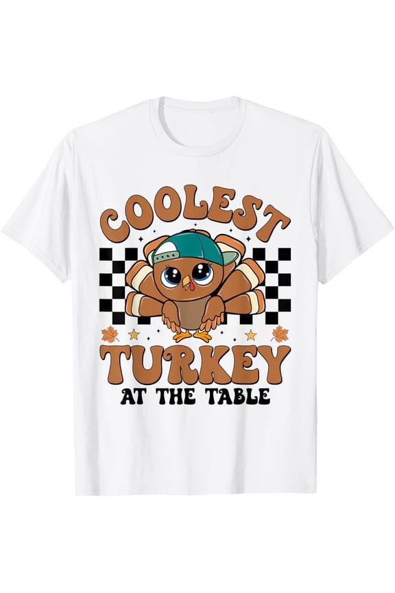 Coolest Turkey At Table Thanksgiving Boys Kids Toddler T-Shirt All Size S-5XL