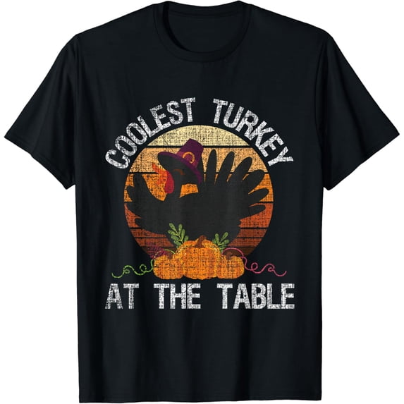 Coolest Turkey At The Table Retro Thanksgiving Fall Holiday T-Shirt