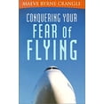 thumbnail image 1 of Pre-Owned Conquering Your Fear of Flying (Paperback) 0717131939 9780717131938, 1 of 1
