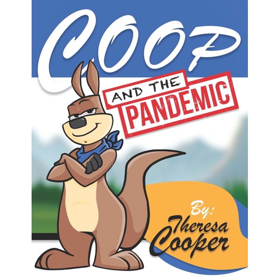 Coop And The Pandemic (Paperback)