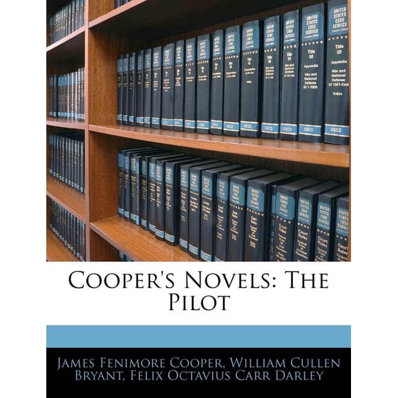 Cooper's Novels : The Pilot (Paperback)