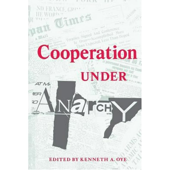 Pre-Owned Cooperation under Anarchy (Paperback) 9780691022406