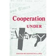 thumbnail image 1 of Pre-Owned Cooperation Under Anarchy (Paperback) 0691022402 9780691022406, 1 of 1