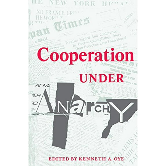 Pre-Owned Cooperation Under Anarchy (Paperback) 0691022402 9780691022406