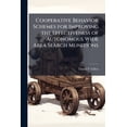 thumbnail image 1 of Cooperative Behavior Schemes for Improving the Effectiveness of Autonomous Wide Area Search Munitions, (Paperback), 1 of 1