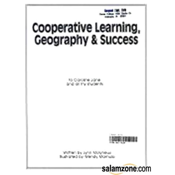 Pre-Owned Cooperative Learning, Geography & Success (Paperback) 1878236156 9781878236159