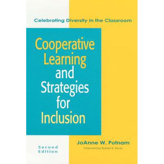 Pre-Owned Cooperative Learning and Strategies for Inclusion: Celebrating Diversity in the Classroom, Second Edition (Paperback) 1557663467 9781557663467