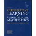 thumbnail image 1 of Pre-Owned Cooperative Learning in Undergraduate Mathematics: Issues That Matter and Strategies That Work (Paperback) 0883851660 9780883851661, 1 of 1