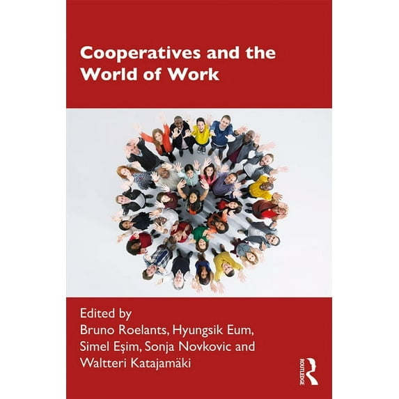 Cooperatives and the World of Work, (Paperback)
