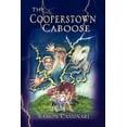thumbnail image 1 of The Cooperstown Caboose, (Paperback), 1 of 1