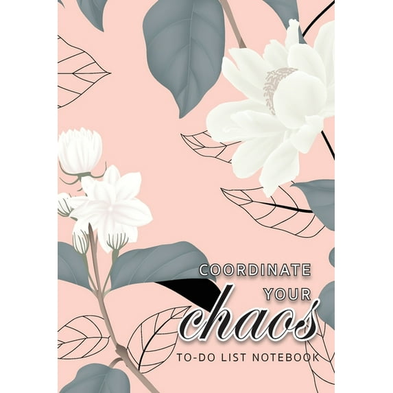 Coordinate Your Chaos To-Do List Notebook (Paperback)