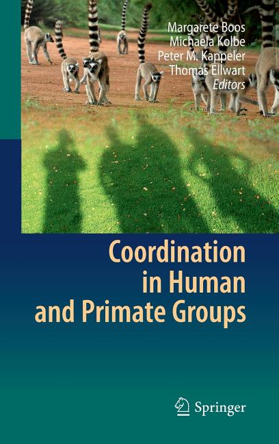 Coordination in Human and Primate Groups (Hardcover) - image 1 of 1