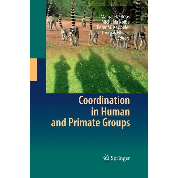Coordination in Human and Primate Groups, (Paperback)