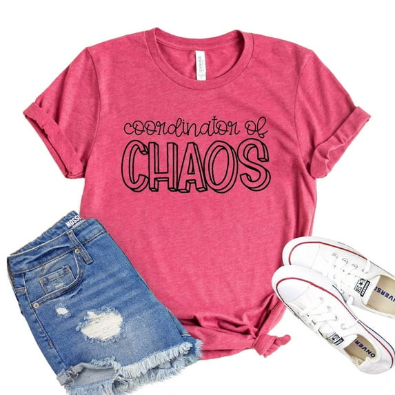 Coordinator Of Chaos T-shirt Funny Mom Shirts Women's Teacher Shirt Mothers Day Gift Mommy And Me Tshirt