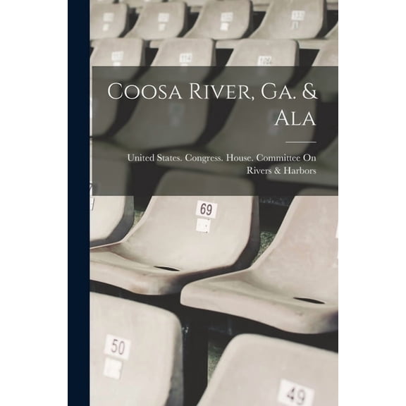 Coosa River, Ga. & Ala (Paperback)