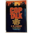 thumbnail image 1 of Pre-Owned Cop Talk: True Detective Stories from the Nypd (Hardcover) 067178336X 9780671783365, 1 of 1