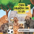 thumbnail image 1 of Copa Mundial Na Selva: Aprenda futebol atravÃ©s de histÃ³rias da selva, (Paperback), 1 of 1