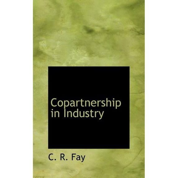Copartnership in Industry (Hardcover)